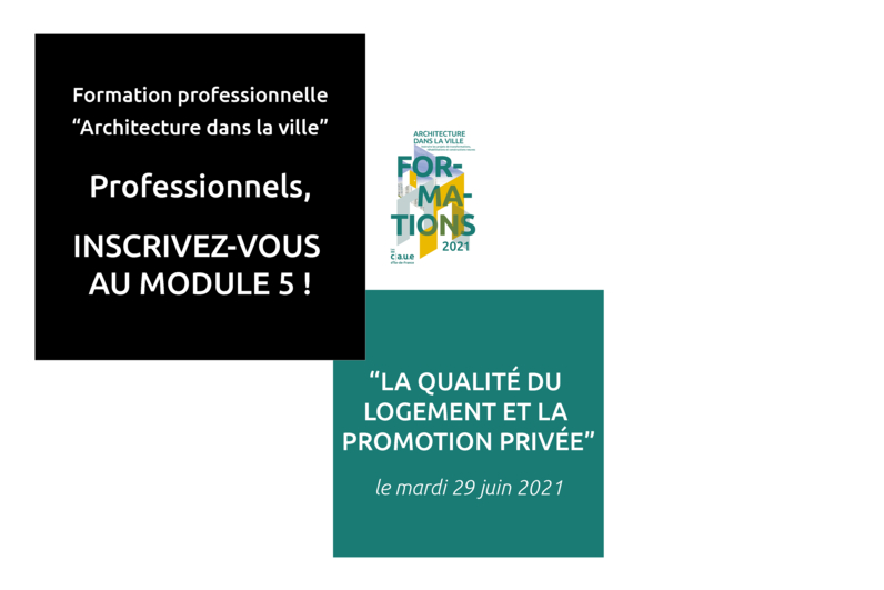 Professionnels, inscrivez-vous au dernier module de la formation "Architecture dans la ville"