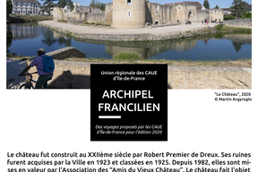"Le Château de Brie-Comte-Robert" - Premier point d'étape du parcours du CAUE 77 pour la collection de voyages Archipel Francilien - 2020